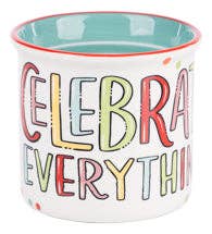 Celebrate Everything Campfire Mug